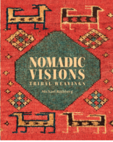 Nomadic Visions – Tribal Weavings from Persia and the Caucasus